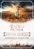 Okładka książki Żniwo Ognia Tom 3 Kantyk słowika