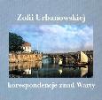 Okładka książki Zofii Urbanowskiej (i nie tylko) korespondencje...