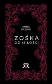 Okładka książki Zośka od miłości