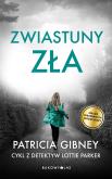 Okładka książki Zwiastuny zła. Cykl z detektyw Lottie Parker. Tom 4