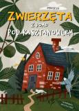 Okładka książki Zwierzęta z domu pod kasztanowcem