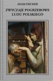 Okładka książki Zwyczaje pogrzebowe ludu polskiego
