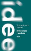 Okładka książki Żydowskość i ludzkość. Etyczny świat humanizmu...