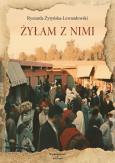 Okładka książki Żyłam z nimi