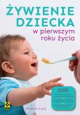 Okładka książki Żywienie dziecka w pierwszym roku życia