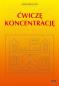 Okładka książki Ćwiczę koncentrację WIR