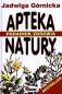 Okładka książki Apteka natury. Poradnik zdrowia