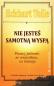 Okładka książki Nie jesteś samotną wyspą
