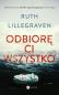 Okładka książki ODBIORĘ CI WSZYSTKO