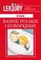 Okładka książki WYBRANE BAŚNIE POLSKIE I EUROPEJSKIE TWOJE LEKTURY