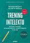 Okładka książki Trening intelektu wyd.3 rozszerzone