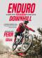 Okładka książki Enduro i Downhill. Kompletny rowerowy podręcznik