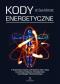 Okładka książki Kody Energetyczne