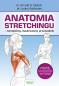 Okładka książki Anatomia stretchingu - kompletny, ilustrowany przewodnik