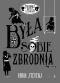Okładka książki Była sobie zbrodnia. Zbrodnia niezbyt elegancka