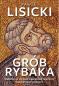 Okładka książki Grób Rybaka