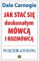 Okładka książki Jak stać się doskonałym mówcą i rozmówcą. Po szczeblach słowa