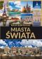 Okładka książki Najpiękniejsze miasta świata
