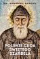 Okładka książki Polskie cuda świętego Szarbela