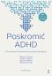 Okładka książki Poskromić ADHD. Poznawczo-behawioralna terapia dorosłych. Poradnik