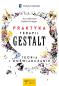 Okładka książki Praktyka Terapii Gestalt. Teoria i doświadczanie