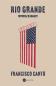 Okładka książki Rio Grande. Reportaż o granicy