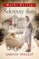 Okładka książki Sekretny dom. Matki Rzeszy tom 1