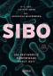 Okładka książki SIBO. Jak przywrócić równowagę pracy jelit