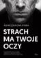 Okładka książki Strach ma twoje oczy