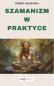 Okładka książki Szamanizm w praktyce
