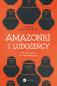 Okładka książki Amazonki i ludożercy