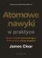 Okładka książki Atomowe nawyki w praktyce