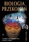 Okładka książki Biologia przekonań (oprawa twarda)