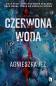 Okładka książki Czerwona woda. Ruta Rosieńska. Tom 2