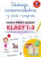 Okładka książki Edukacja wczesnoszkolna. Język polski. Przyroda. Karty pracy ucznia, klasy 1-3. Ćwiczenia do nauki w szkole i domu