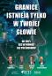 Okładka książki Granice istnieją tylko w twojej głowie. Na 100%. Bez wymówek. Bez półśrodków