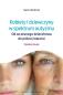 Okładka książki Kobiety i dziewczyny w spektrum autyzmu. Od wczesnego dzieciństwa do późnej starości wyd. 2