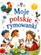 Okładka książki Moje polskie rymowanki