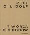 Okładka książki Piet Oudolf. Twórca ogrodów