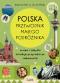 Okładka książki Polska. Przewodnik małego podróżnika