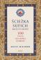 Okładka książki Ścieżka sufich krok po kroku:  100 stacji duchowej podróży