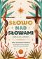 Okładka książki Słowo nad słowami. Biblia dla dzieci