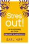 Okładka książki Stres out!. Jak przejąć kontrolę nad stresem