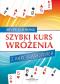 Okładka książki Szybki kurs wróżenia z kart klasycznych
