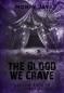 Okładka książki The blood we crave. Hollow Boys. Tom 3. Część 2
