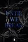 Okładka książki Until We Break. Fircrest. Tom 2