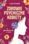 Okładka książki Zdrowie psychiczne kobiety.